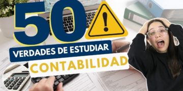 50 VERDADES SOBRE ESTUDIAR CONTABILIDAD💰⚠️