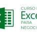 Fundamentos de Excel para Negocios: Curso gratuito y en línea