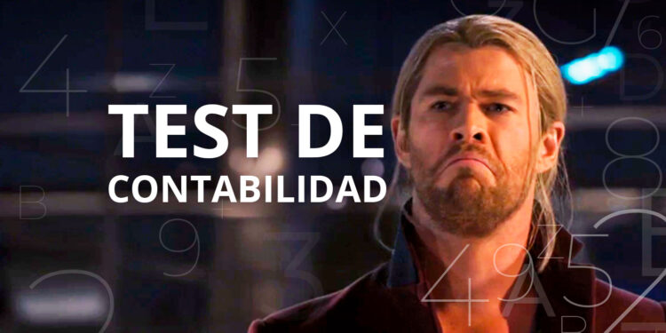 Test de Contabilidad: ¿Eres digno de levantar el martillo del Contathor?