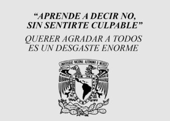 UNAM lanza curso gratis en línea para “APRENDER A DECIR NO” (Con Certificado)
