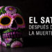 El SAT después de la muerte