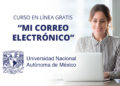 UNAM lanza curso gratuito “Mi Correo Electrónico”.