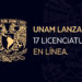 Excelente noticia: UNAM lanza 17 licenciaturas en línea.