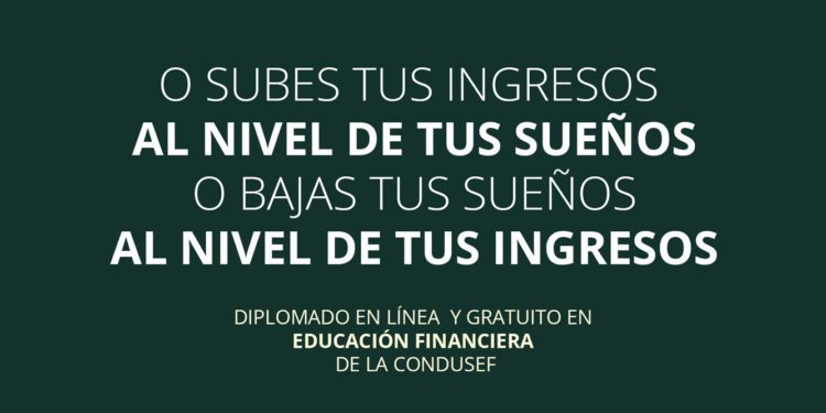 Inscríbete al Diplomado en Línea y Gratuito en Educación Financiera de la CONDUSEF