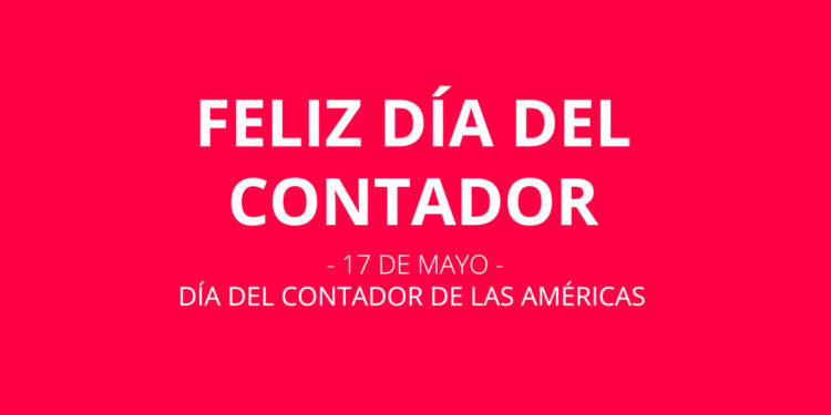 17 de Mayo Día del Contador de las Américas