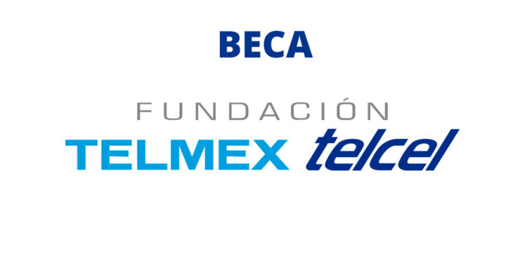 Beca Fundación Telmex-Telcel