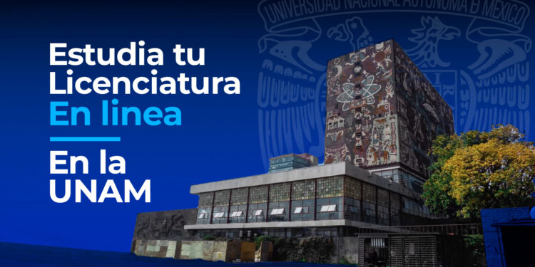 Estudia Gratis tu Licenciatura en linea en la UNAM